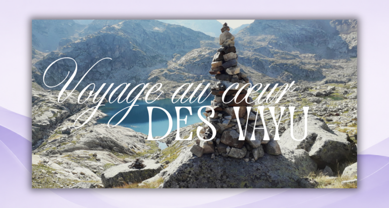 Voyage au cœur des Vayu : prolongez la pratique chez vous